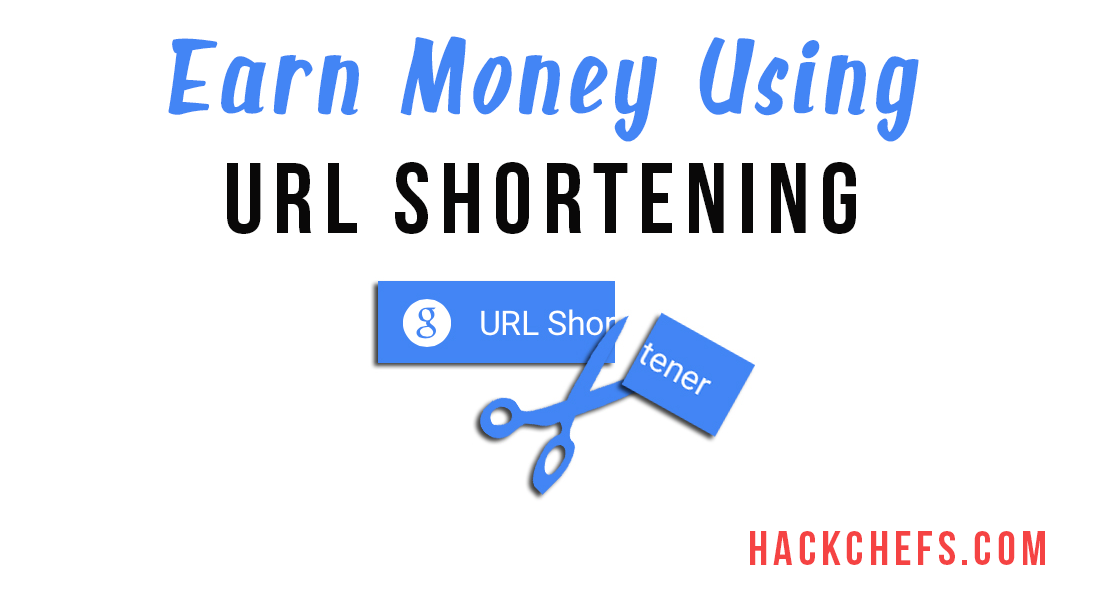 5 Best Highest Paying URL Shortening sites To Earn Money