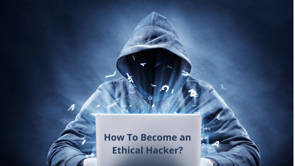 How To Become an Ethical Hacker