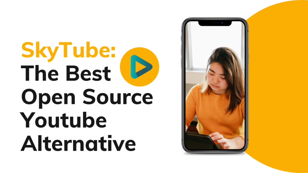 SkyTube: The Best Open Source Youtube Alternative